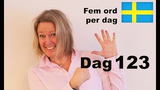 Dag 123  Fem ord per dag  Motsatsord  Svenska A1 [upl. by Eilraep]