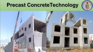 Precast Concrete Technology  Modern construction technology  Precast Concrete Construction [upl. by Oicnedif]