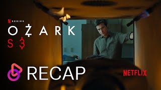 OZARK SEASON 3 RECAP  Heres A Complete Summary of What Happened While We Await Season 4 [upl. by Neirbo136]