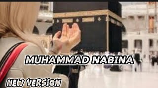 Lyrics quotMUHMMAD NABINAquot NEW VERSION [upl. by Willamina240]