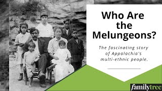 Who Are the Melungeons  How to Tell if You Have Melungeon Ancestry [upl. by Ahsieyk]