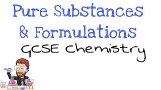 Pure Substances amp Formulations  GCSE Chemistry  Combined Science [upl. by Airdna106]