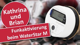 Beim neuen Engelmann Wasserzähler den Funk aktivieren Beim WaterStar M ist das alles ganz einfach [upl. by Yarb670]