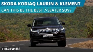 Skoda Kodiaq Laurin amp Klement LampK Review  Can this be the best 7 Seater SUV  CarWale [upl. by Eedyak721]