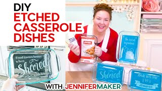 DIY Etched Casserole Dish Personalize a Glass Pyrex [upl. by Wulfe337]