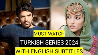 Top 9 Must Watch Turkish Drama Series 2024 With English Subtitles [upl. by Hcra52]