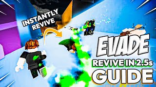 If YOU Want To Revive INSTANTLY Watch This  Roblox Evade Guide [upl. by Laurianne]