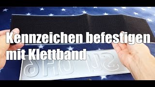 Kennzeichen Nummernschild mit Klettband befestigen [upl. by Sokul]