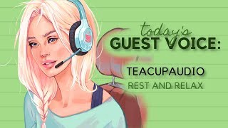 ASMR Voice Rest and Relax F4F starring special guest ASMRtist  TeacupAudio [upl. by Tremayne]