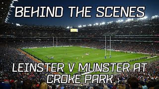 Behind the scenes  Leinster v Munster at Croke Park [upl. by Vasilek]