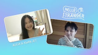 Have We Met Before  Hello Stranger Alicia amp Kwan Jet [upl. by Worsham863]