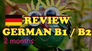 Learn German B1B2  2 Months of Lessons Review  2024 Review topics [upl. by Lebezej]