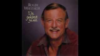 Roger Whittaker  Fernweh 1985 [upl. by Aiselad]