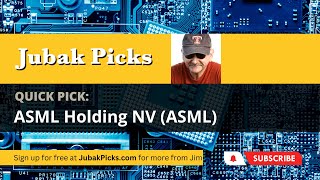 Quick Pick ASML Holding ASML Stock Pick from Jim Jubak Jubak Picks [upl. by Bertie]