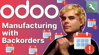 Manufacturing with Backorders  Odoo MRP [upl. by Phenica]