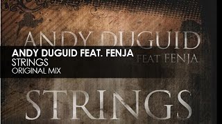 Andy Duguid featuring Fenja  Strings [upl. by Jaban]