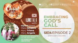 SSpS Presents Christ over Coffee SE04 Ep2 Embracing Gods Love [upl. by Ardis502]