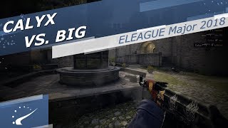 Calyx vs BIG  ELEAGUE Major 2018 [upl. by Bonacci]