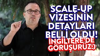 İNGİLTERE SCALEUP VİZESİ İngilterede Çalışmak Artık Çok Kolay [upl. by Rubio842]