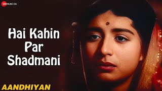 है कहीं पर शादमानी  Hai Kahin Par Shadmani  Aandhiyan  Dev Anand Kalpana Kartik amp Nimmi [upl. by Austina]