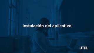 Descarga e instalación del aplicativo de evaluación UTPL [upl. by Isia]