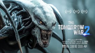 THE TOMORROW WAR 2 — Official AI Trailer 2024  Chris Pratt Movie [upl. by Malory676]