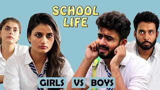 SCHOOL LIFE  BOYS VS GIRLS Feat  BakLol Video  HALF ENGINEER [upl. by Lohman]