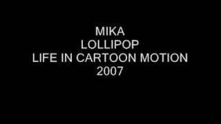 Mika  Lollipop [upl. by Dhruv987]