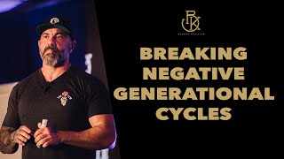 Breaking Negative Generational Cycles [upl. by Riancho]