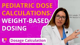 Weight Based Dosing Pediatric Dosage Calculation for Nursing Students  LevelUpRN [upl. by Okechuku]