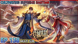 Cultivating Supreme Dantian Ep 138 Multi Sub 1080p HD [upl. by Harvard]