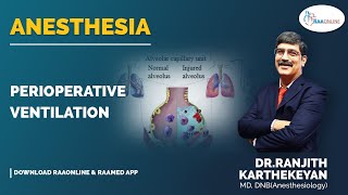 Anesthesia  Perioperative Ventilation  Raaonline anesthesia perioperative ventilation [upl. by Iz]