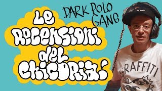 Le Recensioni del Chicoria con Crack Musica della DPG [upl. by Hagai760]