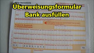 Anleitung SEPA Überweisung ausfüllen IBAN BIC Geld überweisen [upl. by Cherida]