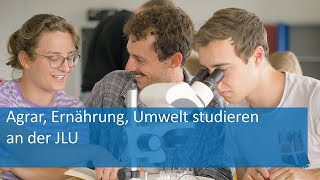 Agrar Ernährung Umwelt studieren an der JLU [upl. by Narton]