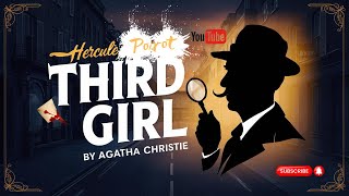 The Third Girl by Agatha Christie  Hercule Poirot  Chapter 1 [upl. by Jacklin]