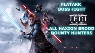 STAR WARS Jedi Fallen Order  Haxion Brood Bounty Hunters Flatakk Boss Fight [upl. by Ecirtael383]