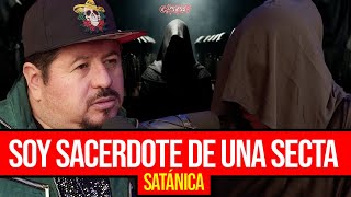 SOY SACERDOTE DE UNA SECTA SATÁNICA [upl. by Htinnek128]