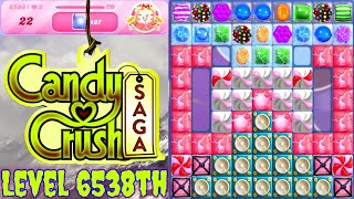 Level 6538th Candy Crush Saga Live Streaming On YouTube By Sankat Mochan Vlogs [upl. by Nitsuj]