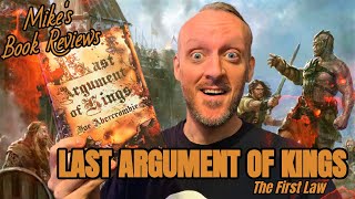 The First Law SPOILER TALK  Last Argument of Kings by Joe Abercrombie [upl. by Nylaret516]