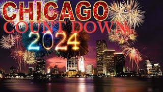 CHICAGO NEW YEARS COUNTDOWN 2024 [upl. by Linnette46]