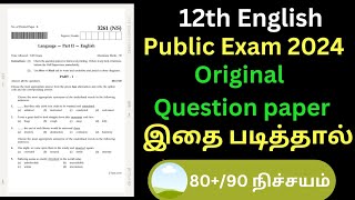 12th English Public Exam Original Question Paper 2024  Important Model 12th English Public 2024 [upl. by Nnylecyoj727]