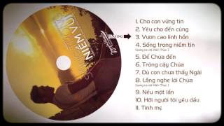 Thánh ca mùa chay 2017  Nguyễn Hồng Ân sống trong niềm vui [upl. by Reynard961]