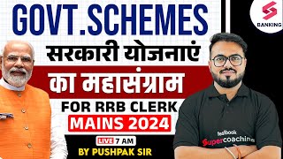 All Government Schemes  RRB Clerk  IBPS Clerk Mains 2024  Current Affairs 2024 By Pushpak Sir [upl. by Navar]