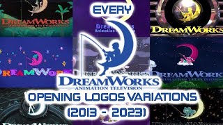 Every DreamWorks Animation Television Opening Logos Variations 2013  2023 [upl. by Pinette]