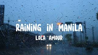 Lola Amour  Raining in Manila Lyrics [upl. by Klehm218]