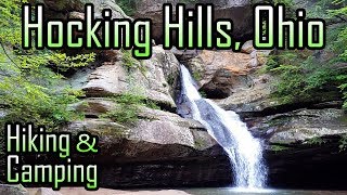 Hocking Hills Ohio  Camping amp Hiking  CBYR [upl. by Keener]