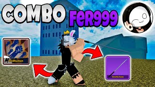 USEI o COMBO da FER999 de GRAVITY CANE com GODHUMAN no BLOX FRUITS  ep 75 [upl. by Enninaej]