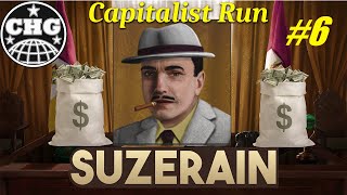 Suzerain  Rich Capitalist Campaign 6  Drafting the New Constitution New Years Eve Eve Edition [upl. by Nirel668]