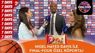 Nigel HayesDavis ile FinalFour ÖZEL RÖPORTAJ [upl. by Clifford651]